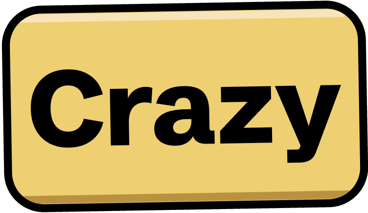 Crazy